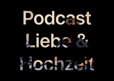 Podcast Liebe & Hochzeit